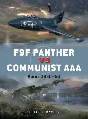 F9F Panther Vs kommunista AAA: Korea 1950-53 - F9F Panther Vs Communist AAA: Korea 1950-53