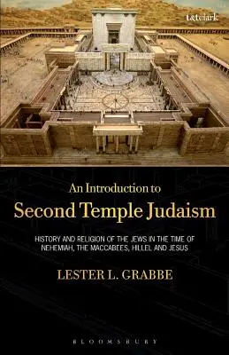 Bevezetés a második templomi judaizmusba - An Introduction to Second Temple Judaism