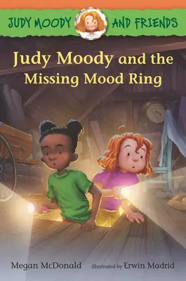 Judy Moody és barátai: Judy Moody and the Missing Mood Ring: Judy Moody és az eltűnt hangulatgyűrű - Judy Moody and Friends: Judy Moody and the Missing Mood Ring