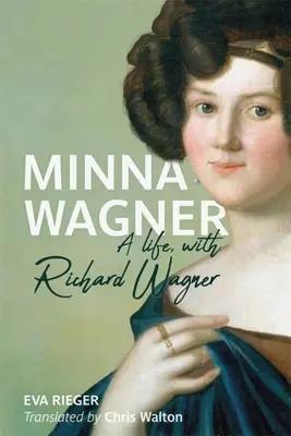 Minna Wagner: Egy élet, Richard Wagnerrel - Minna Wagner: A Life, with Richard Wagner