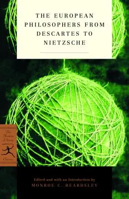 Az európai filozófusok Descartes-tól Nietzsche-ig - The European Philosophers from Descartes to Nietzsche