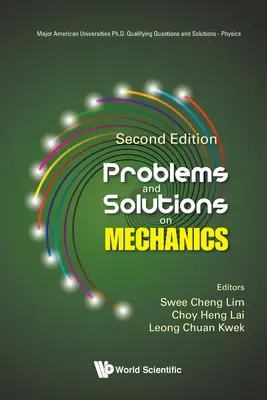 Problémák és megoldások a mechanikáról (második kiadás) - Problems and Solutions on Mechanics (Second Edition)