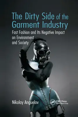 A ruhaipar piszkos oldala: A gyors divat és annak negatív hatása a környezetre és a társadalomra - The Dirty Side of the Garment Industry: Fast Fashion and Its Negative Impact on Environment and Society