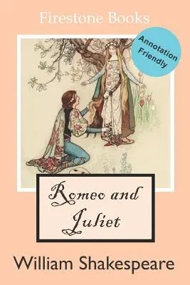 Rómeó és Júlia: Juliet: Annotation-Friendly Edition - Romeo and Juliet: Annotation-Friendly Edition