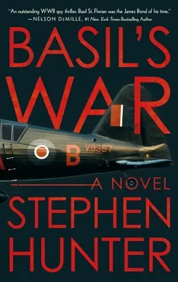 Basil háborúja: Egy második világháborús kémthriller - Basil's War: A WWII Spy Thriller