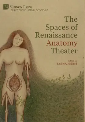 A reneszánsz anatómiai színház terei - The Spaces of Renaissance Anatomy Theater