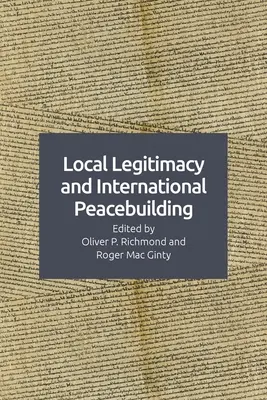 Helyi legitimitás és nemzetközi békeintervenció - Local Legitimacy and International Peace Intervention