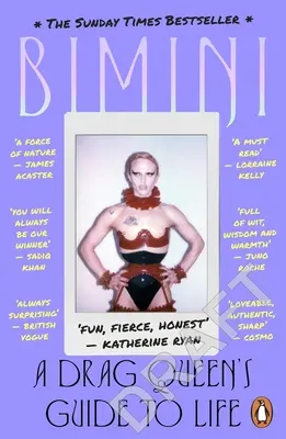 Egy Drag Queen életútmutatója: A Drag Queen's Guide to Life - A Drag Queen's Guide to Life: A Drag Queen's Guide to Life