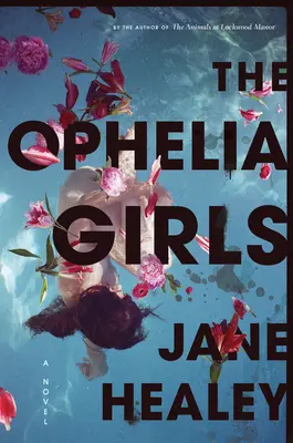 The Ophelia Girls