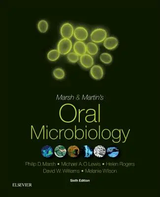 Orális mikrobiológia - Oral Microbiology