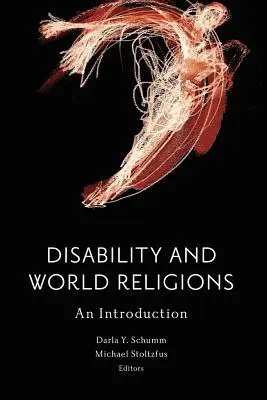 Fogyatékosság és világvallások: Bevezetés - Disability and World Religions: An Introduction