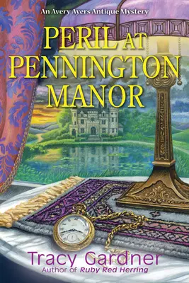 Veszély Pennington Manorban - Peril at Pennington Manor