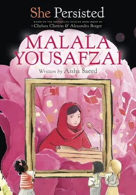 Ő kitartott: Malala Yousafzai - She Persisted: Malala Yousafzai