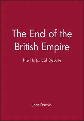 A Brit Birodalom vége - The End of the British Empire