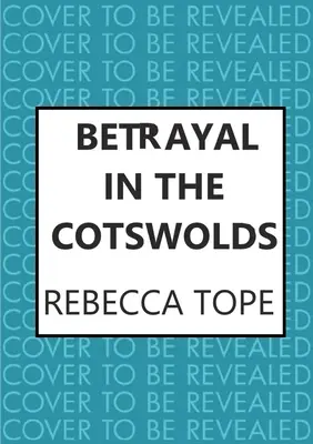 Árulás a Cotswoldsban - Betrayal in the Cotswolds