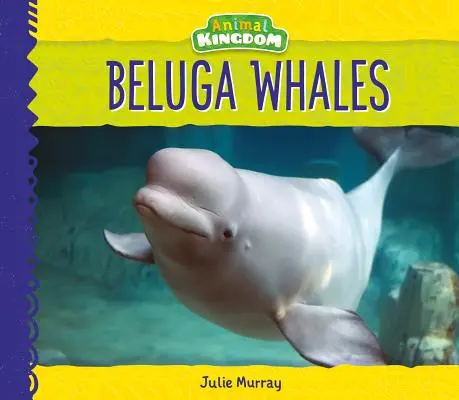 Beluga bálnák - Beluga Whales