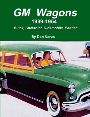 GM-kocsik 1939-1954 - GM Wagons 1939-1954