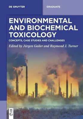 Környezeti és biokémiai toxikológia - Environmental and Biochemical Toxicology