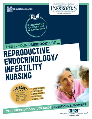 Ošetřovatelství v reprodukční endokrinologii/neplodnosti (CN-23): Průvodce studijními sešity - Reproductive Endocrinology/Infertility Nursing (CN-23): Passbooks Study Guide