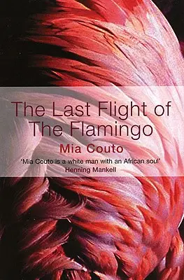 A flamingó utolsó repülése - The Last Flight of the Flamingo