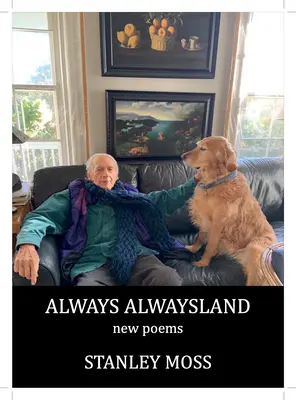 Mindig Mindigország: New Poems - Always Alwaysland: New Poems