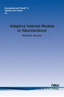 Adaptív belső modellek az idegtudományban - Adaptive Internal Models in Neuroscience