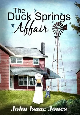 A Duck Springs-ügy - The Duck Springs Affair