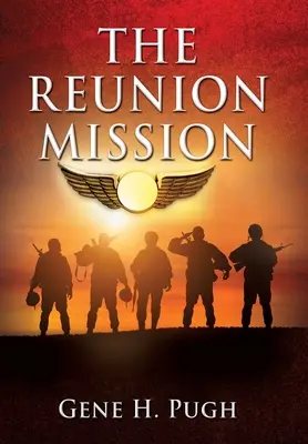 Az újraegyesítés küldetése - The Reunion Mission