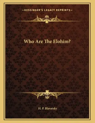 Kik az Elohimok? - Who Are The Elohim?