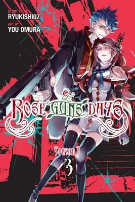 Rose Guns Days 3. évad, 3. kötet - Rose Guns Days Season 3, Vol. 3