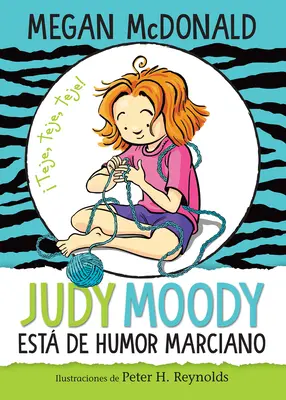 Judy Moody Est de Humor Marciano/ Judy Moody Moody Moody Martian - Judy Moody Est de Humor Marciano/ Judy Moody Mood Martian