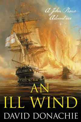 Beteg szél: Egy John Pearce-kaland - An Ill Wind: A John Pearce Adventure