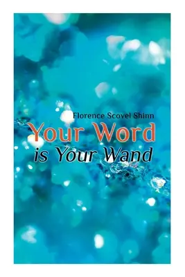 A te szavad a te pálcád - Your Word is Your Wand