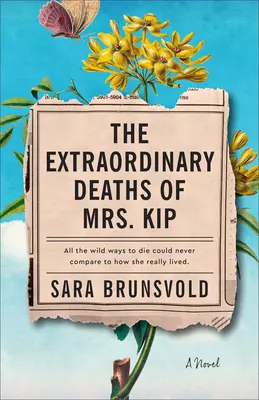 Mrs. Kip rendkívüli halála - The Extraordinary Deaths of Mrs. Kip