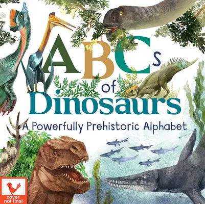 A dinoszauruszok ABC-je - ABC of Dinosaurs