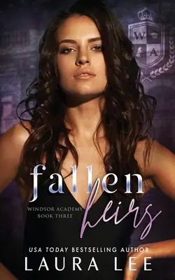 Fallen Heirs: A Dark High School Bully Romance