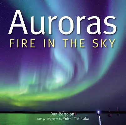 Aurorák: Tűz az égen - Auroras: Fire in the Sky