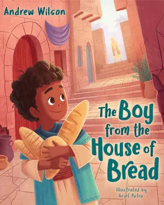 A fiú a kenyér házából - The Boy from the House of Bread