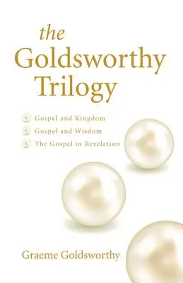 A Goldsworthy-trilógia - The Goldsworthy Trilogy