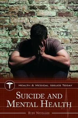 Öngyilkosság és mentális egészség - Suicide and Mental Health