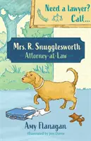 Mrs. R. Snugglesworth - Ügyvédi iroda - Mrs R. Snugglesworth - Attorney at Law