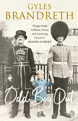 Odd Boy Out: A Sunday Times bestsellere: „Fergeteges, szemkápráztató, felejthetetlen”. - Odd Boy Out: The 'Hilarious, Eye-Popping, Unforgettable' Sunday Times Bestseller