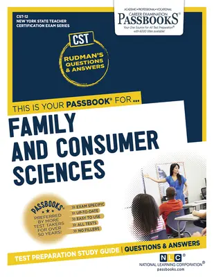 Család- és fogyasztói tudományok (Cst-12): Passbooks Study Guidevolume 12 - Family and Consumer Sciences (Cst-12): Passbooks Study Guidevolume 12