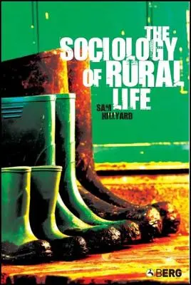A vidéki élet szociológiája - The Sociology of Rural Life