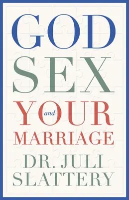 Isten, szex és a házasságod - God, Sex, and Your Marriage