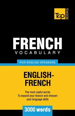 Francia szókincs angolul beszélőknek - 3000 szó - French Vocabulary for English Speakers - 3000 words