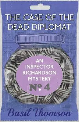 A halott diplomata esete: Egy Richardson felügyelő rejtélye - The Case of the Dead Diplomat: An Inspector Richardson Mystery