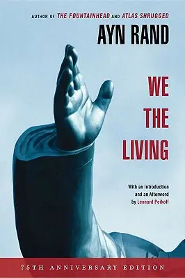 We the Living (75. évfordulós Deluxe Edition) - We the Living (75th-Anniversary Deluxe Edition)