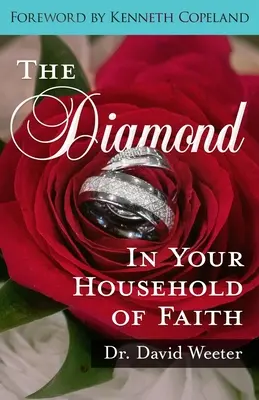 A gyémánt a hit háztartásában - The Diamond in Your Household of Faith