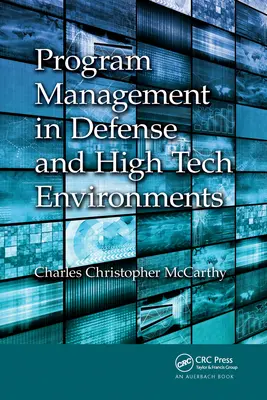 Programmenedzsment védelmi és csúcstechnológiai környezetben - Program Management in Defense and High Tech Environments